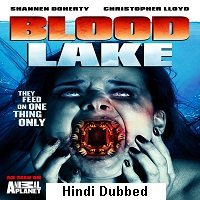 Blood Lake: Attack of the Killer Lampreys