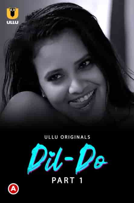 DIL Do Part 1 Ullu Originals