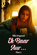 Ek Baar Aur Season 1 Part 2