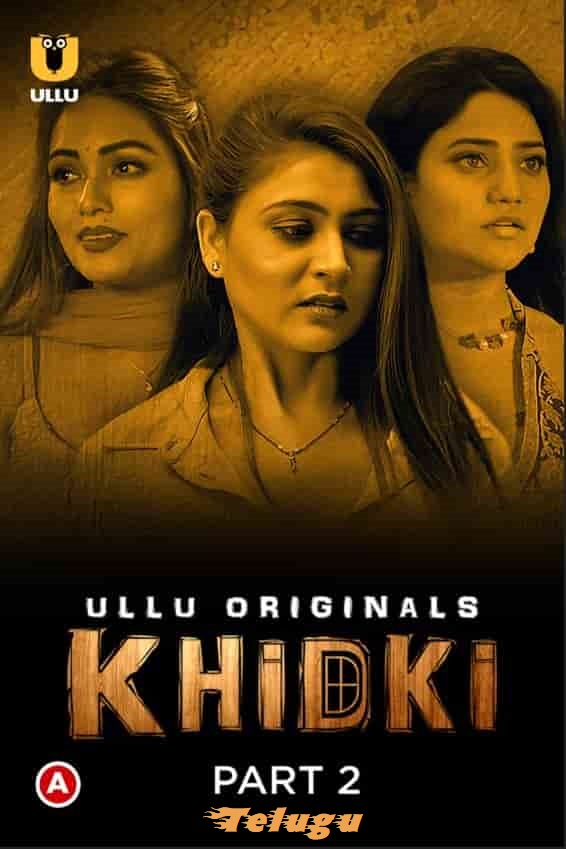 Khidki Part 2 Ullu Originals