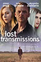 Lost Transmissions