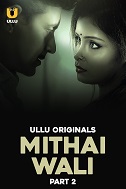 Mithai Wali Season 1 Part 2