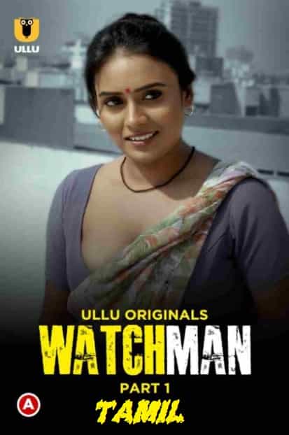 Watchman Part 1 Ullu Originals